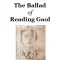 The Ballad of Reading Gaol