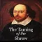 Shakespeare: The Taming of the Shrew