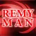 Remy Man