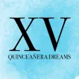 Quinceañera Dreams Quinceañera Dreams