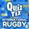 QuizTix: International Rugby Quiz