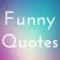 Funny's Quotes