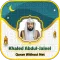 Khalid Al Jalil Quran Offline