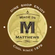 Made In Matthews Made In Matthews