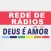 DEUS É AMOR - REDE DE RADIOS