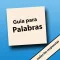 Guía para Palabras Cruz