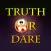 Truth or Dare - House Party 2017