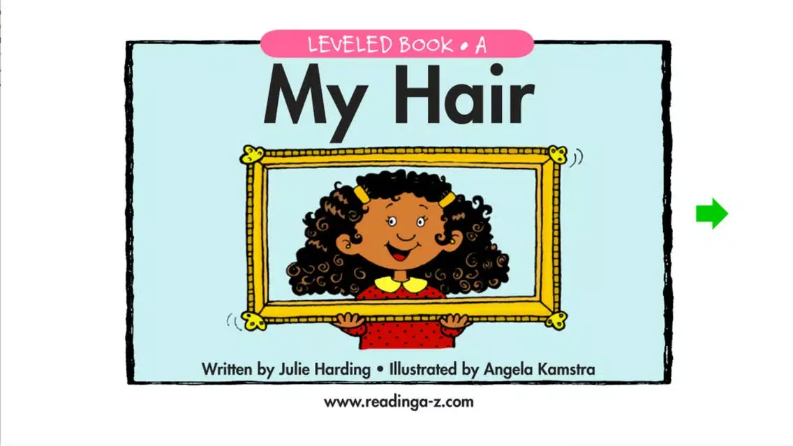 My Hair - LAZ Reader [Level A-kindergarten] スクリーンショット