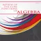 Summative Review of the Core Functions of Algebra
