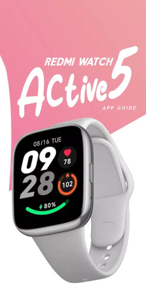 Capturas de pantalla de Redmi Watch 5 Active app Guide