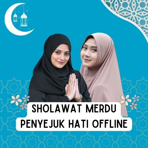 Sholawat Merdu Penyejuk Hati