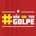 Não vai ter golpe