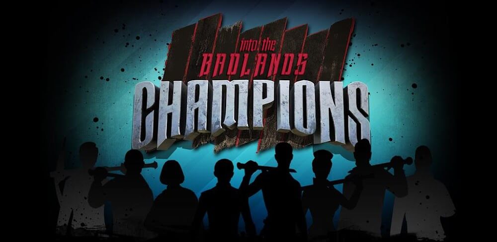 Badlands: Champions