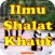 Tata Cara Sholat Khauf Lengkap