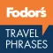 Fodor’s Travel Phrases