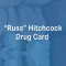 "Russ" Hitchcock Drug Card