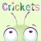 Crickets
