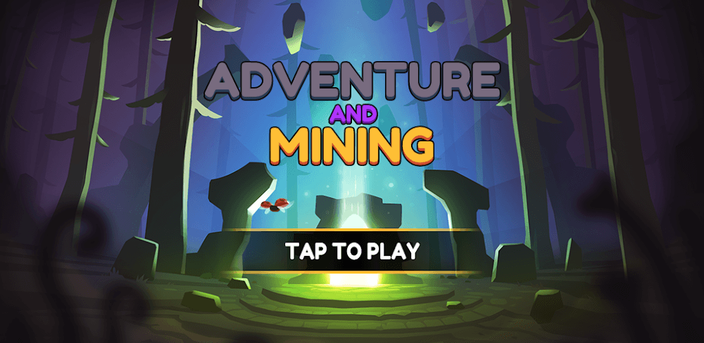 Adventure and Mining