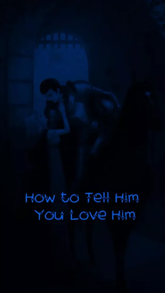 How to Tell Him You Love Him Screenshots