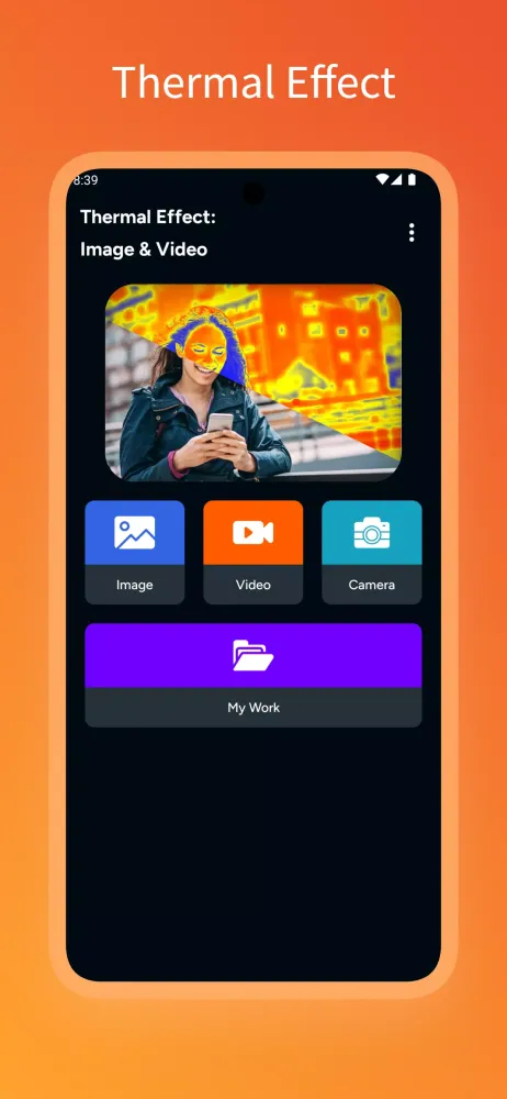 Thermal Effect: Image & Video Screenshots