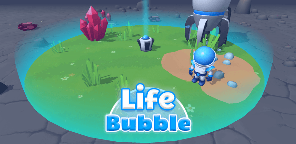 Life Bubble