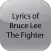 Lyric of Bruce Lee The Fighter