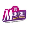 Mithran Super Stores Mithran Super Stores
