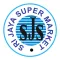 Sri Jaya Super Market