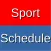 Sport Schedule