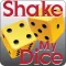Shake My Dice