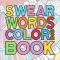 Swear words coloring book