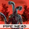 Pipe Head Nights of Terror 3D