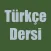 Türkçe Dersi - Özet