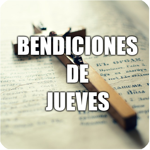 Un Jueves Lleno de Bendiciones
