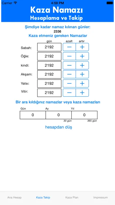 Capturas de pantalla de Kaza Namazı Hesaplama ve Takip