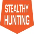 Stealthy Hunting Stealthy Hunting
