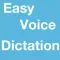 Easy Voice Dictation