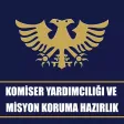 Komiser Yrd ve Misyon Hazırlık