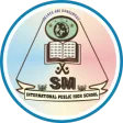 SM International School