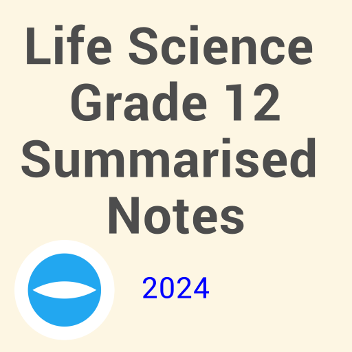 Life science grade 12 notes