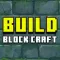 Build Block Craft