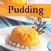 100 Pudding Recipes - Custard, Bread, Rice Pudding