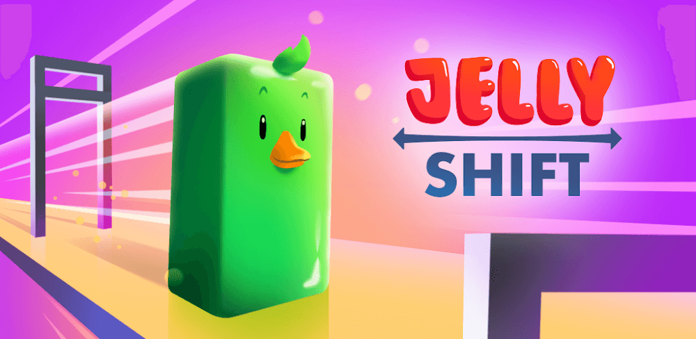 Jelly Shift