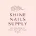 Shine Nail Supply