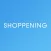 SHOPPENING