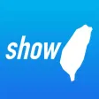 秀台灣 show Taiwan 秀台灣 show Taiwan