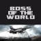 BOTW - The Boss of the Earth!