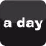 a day