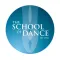 The School of Dance
