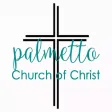 Palmetto Church of Christ Palmetto Church of Christ